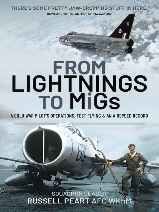 Title details for From Lightnings to MiGs by Russ Peart - Wait list